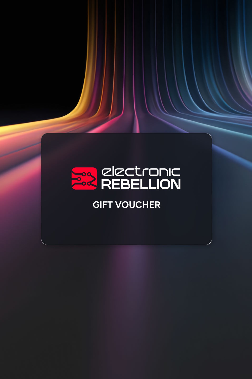 Electronic Rebellion Gift Voucher